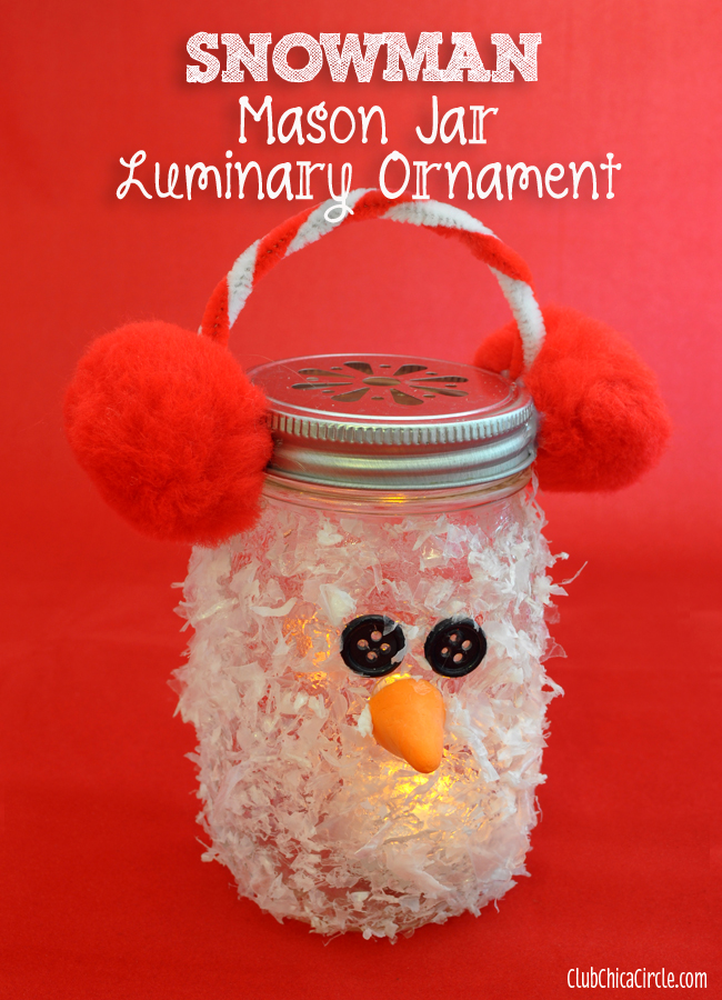 Snowman Mason Jar Luminary Ornament with DecoArt Decou Page h club.chicacircle
