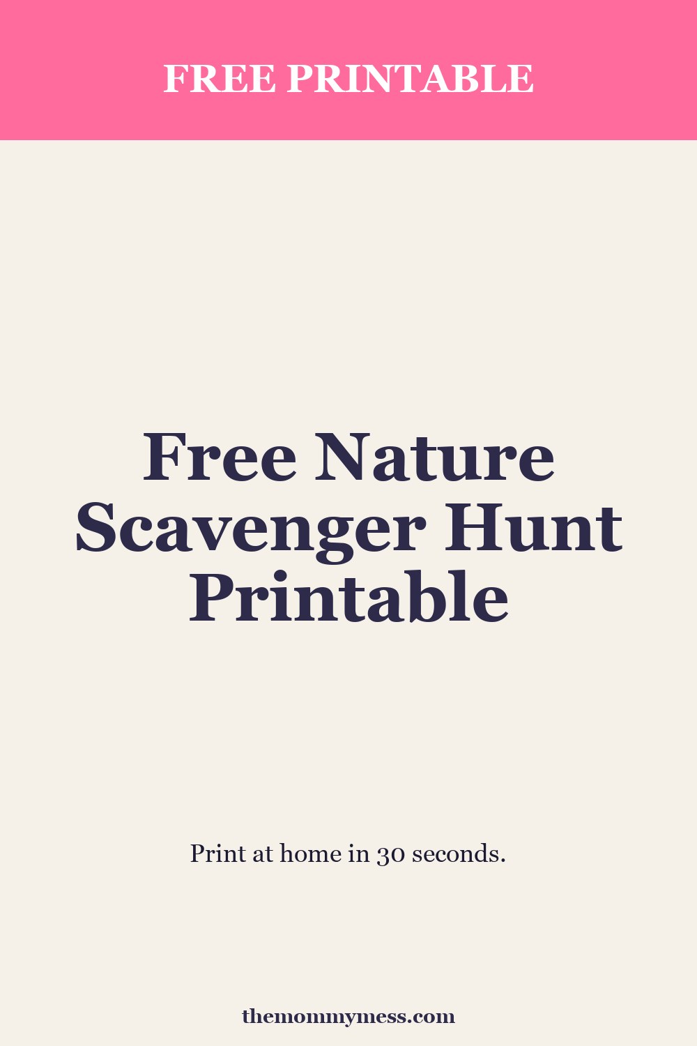 Free Nature Scavenger Hunt Printable — money pin showing the printable