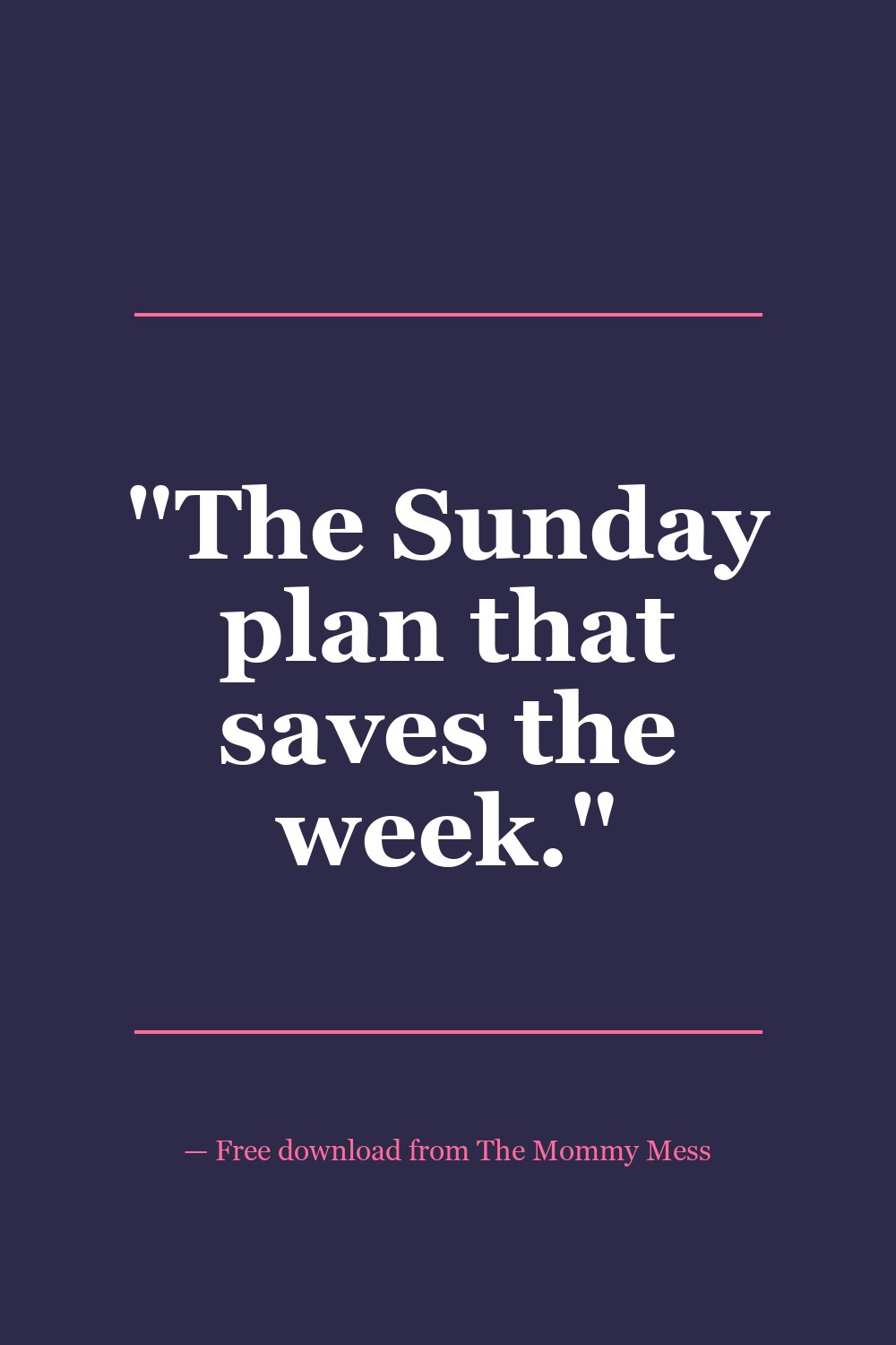 Free Weekly Meal Planner Printable — quote pin