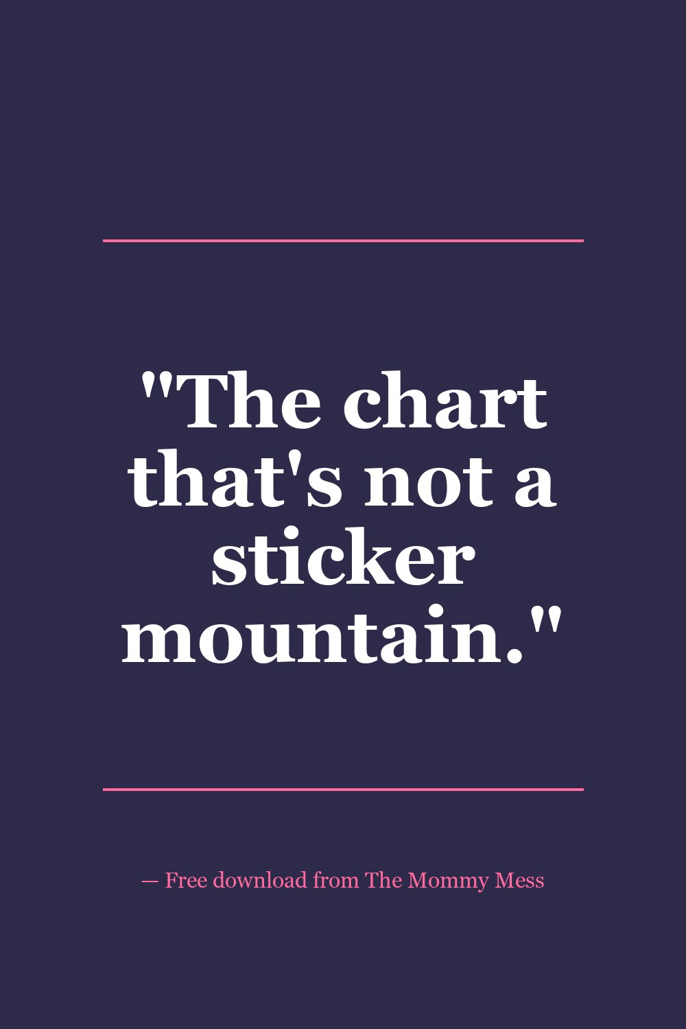 Free Printable Reward Chart — quote pin